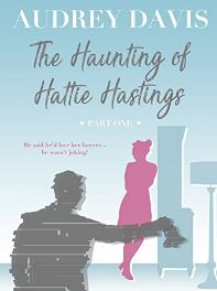 The Haunting of Hattie Hastings