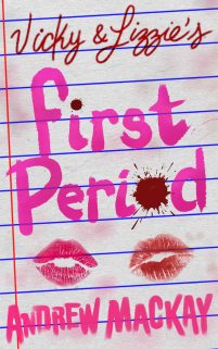 Vicky and Lizzie's First Period (Kindle Cover) (2)